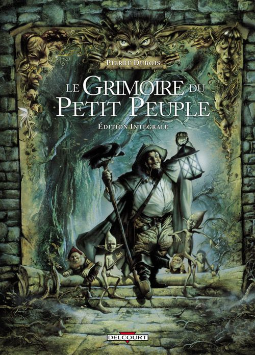 Emprunter Le Grimoire du Petit Peuple Intégrale livre