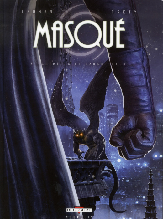 Emprunter Masqué Tome 3 : Chimères et gargouilles livre