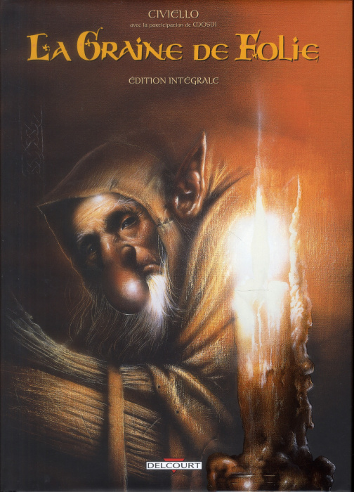 Emprunter La graine de folie Intégrale livre