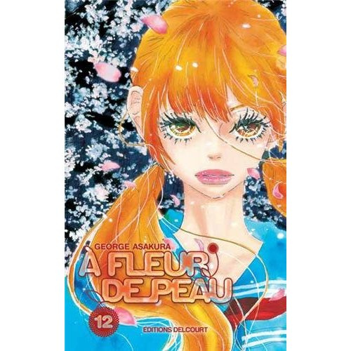 Emprunter A fleur de peau Tome 12 livre