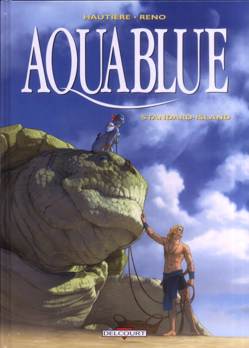Emprunter Aquablue Tome 14 : Standard-Island livre