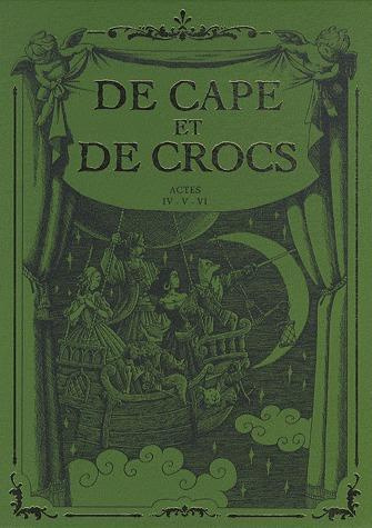 Emprunter DE CAPE ET DE CROCS - COFFRET T04 A T06 livre