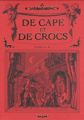 Emprunter DE CAPE ET DE CROCS COFFRET T01 A T03 ED. 2012 livre
