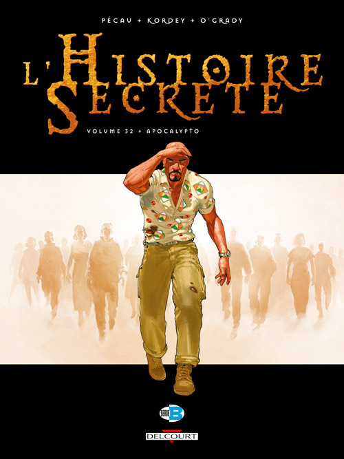 Emprunter L'Histoire Secrète Tome 32 : Apocalypto livre