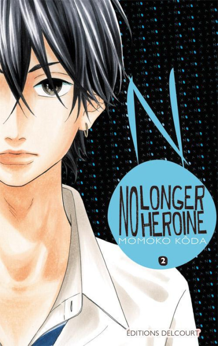 Emprunter No longer heroine Tome 2 livre
