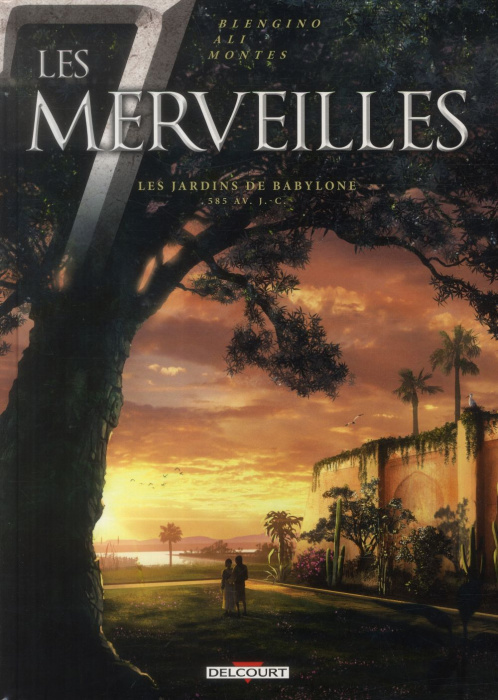 Emprunter Les 7 Merveilles Tome 2 : Les jardins de Babylone, 585 av. J.-C. livre