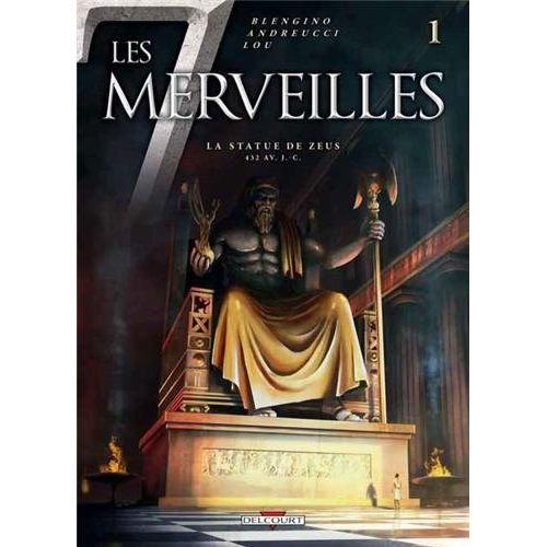 Emprunter Les 7 Merveilles : La statue de Zeus, 432 avant J-C livre