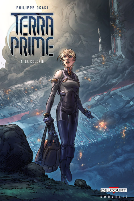 Emprunter Terra Prime Tome 1 : La colonie livre