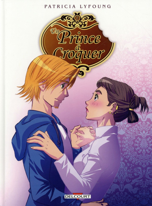 Emprunter Un prince à croquer Tome 3 : Entremets livre