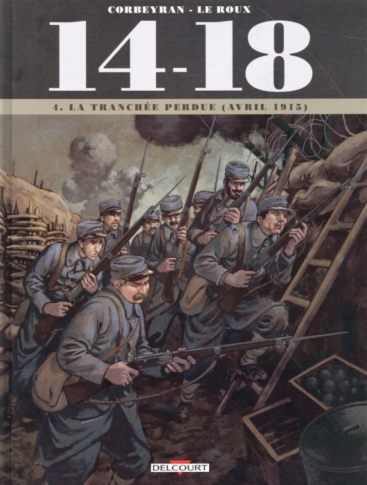 Emprunter 14-18 Tome 4 : La tranchée perdue (avril 1915) livre