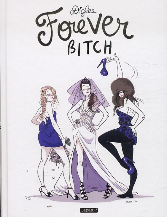 Emprunter Forever Bitch livre