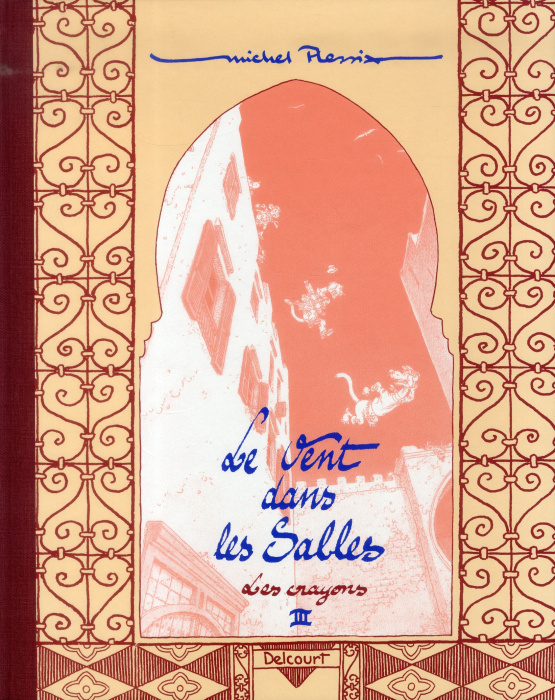 Emprunter Le Vent dans les Sables Tome 5 : Edition limitée. Les crayons III livre