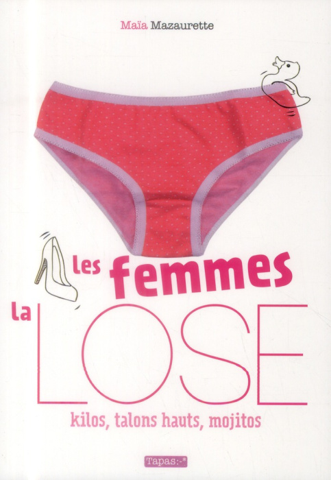 Emprunter Les femmes la lose livre