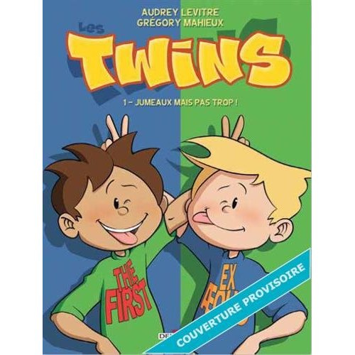Emprunter Les Twins Tome 1 : Jumeaux, mais pas trop ! livre