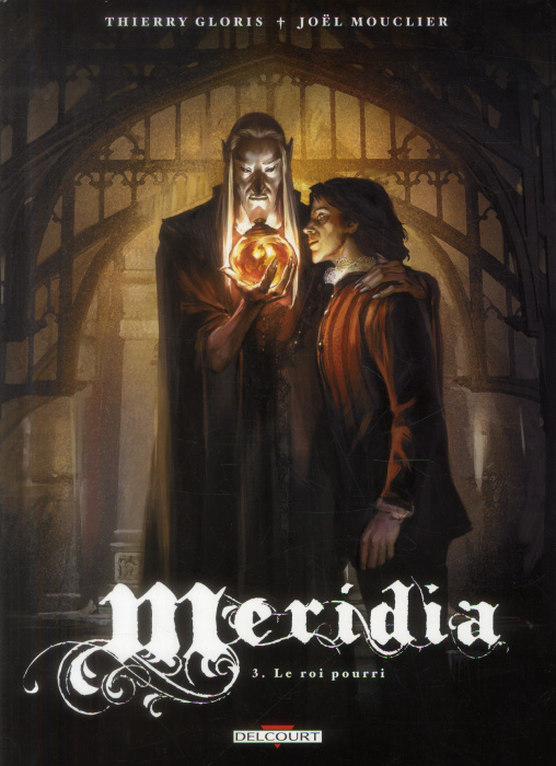 Emprunter Meridia Tome 3 : Le roi pourri livre