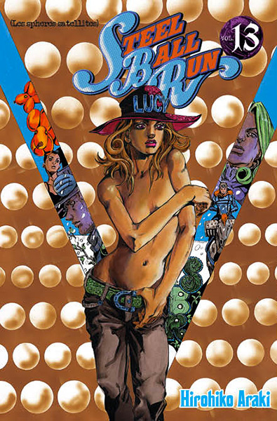 Emprunter Jojo's Bizarre Adventure Saison 7 : Steel Ball Run Tome 13 : Les sphères satellites livre
