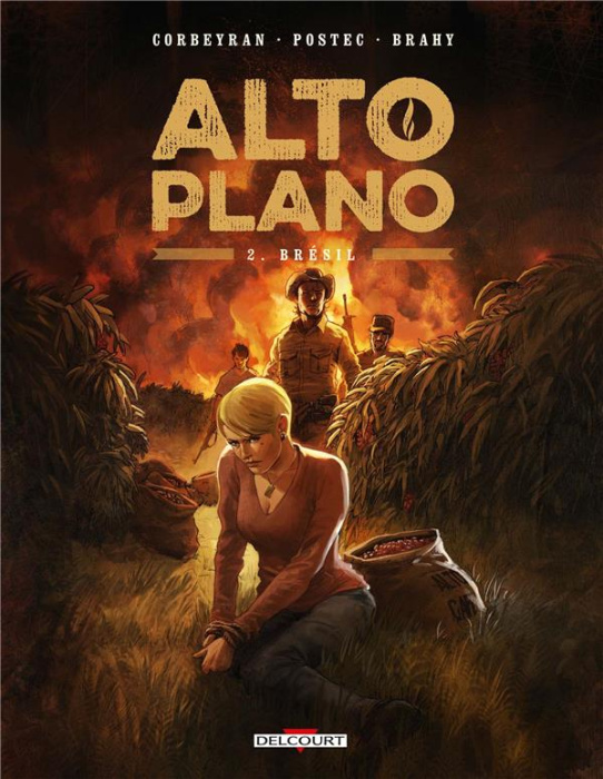 Emprunter Alto Plano Tome 2 : Brésil livre