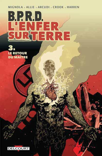 Emprunter B.P.R.D. L'Enfer sur Terre Tome 3 : Le retour du maître livre