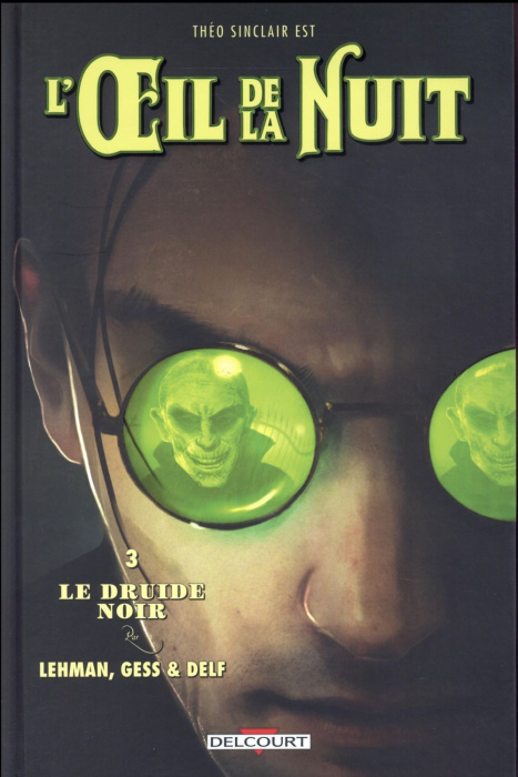 Emprunter L'oeil de la nuit Tome 3 : Le druide noir livre