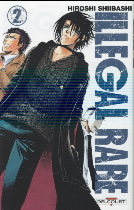 Emprunter Illegal Rare Tome 2 livre