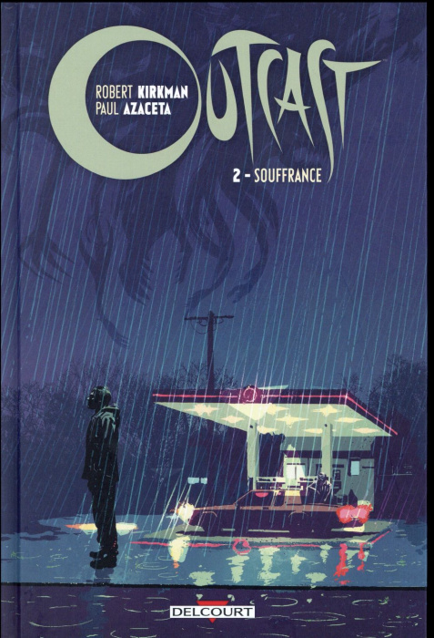 Emprunter Outcast Tome 2 : Souffrance livre
