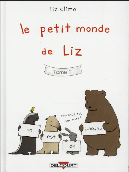 Emprunter Le petit monde de Liz Tome 2 livre