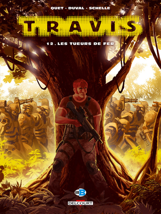Emprunter Travis Tome 12 : Les tueurs de fer livre