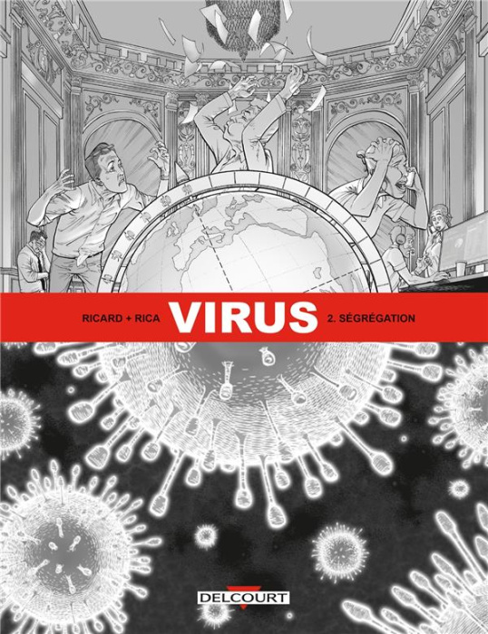 Emprunter Virus Tome 2 : Ségrégation livre