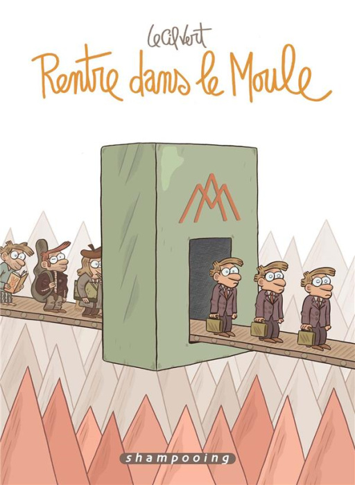 Emprunter Rentre dans le moule livre