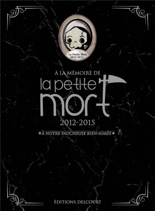 Emprunter La petite mort Tomes 1 à 3 : La Petite Mort %3B Le Secret de la licorne-sirène %3B Le domaine des vieux. livre