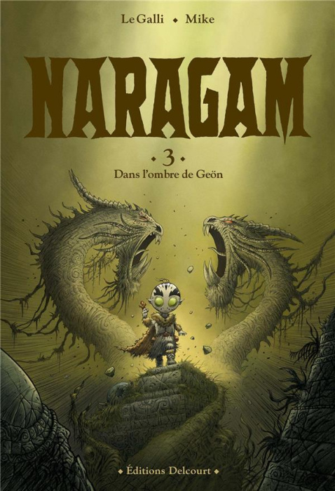 Emprunter Naragam Tome 3 : Dans l'ombre de Geön livre