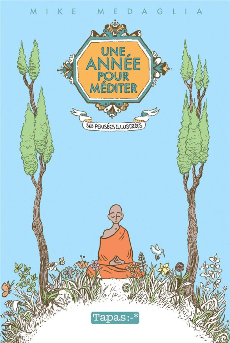 Emprunter Une année pour méditer. 365 pensées illustrées livre