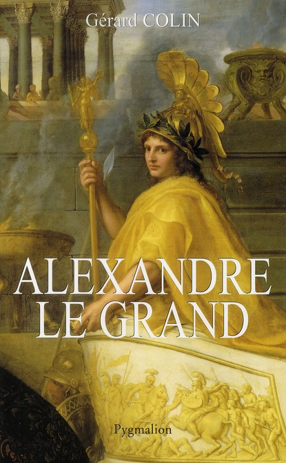 Emprunter Alexandre le Grand livre