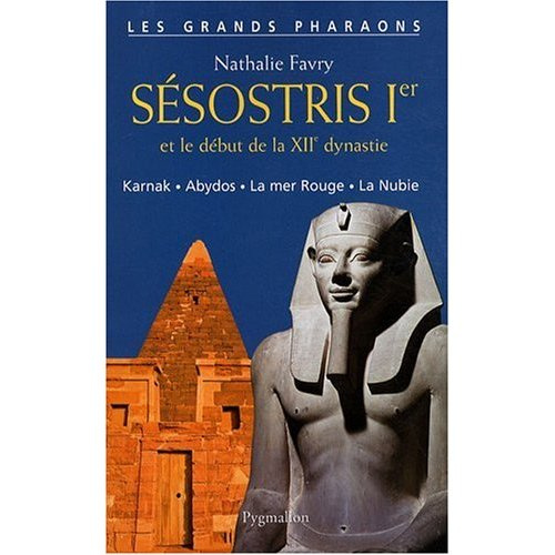 Emprunter Sésostris Ier et le début de la XIIe dynastie livre