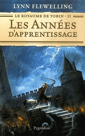 Emprunter Le Royaume de Tobin Tome 2 : Les années d'apprentissage livre