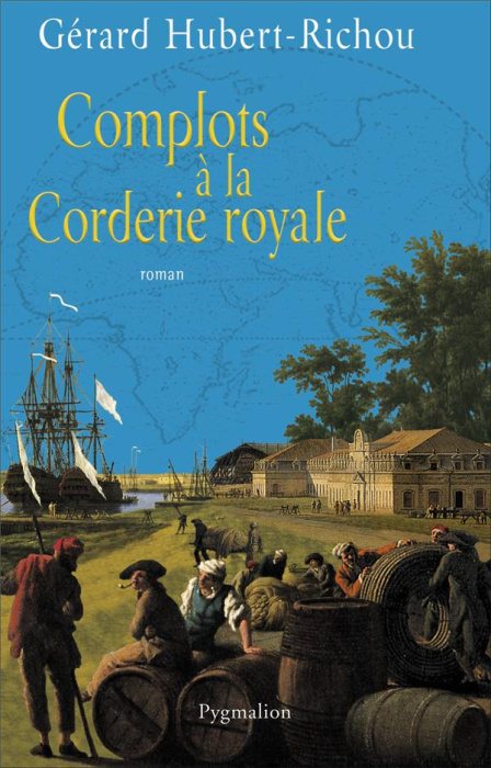 Emprunter Complots à la corderie royale livre