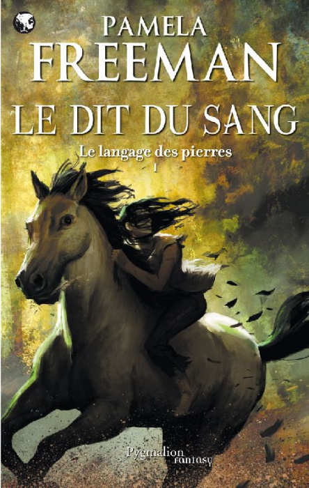 Emprunter Le Langage des pierres Tome 1 : Le Dit du sang livre