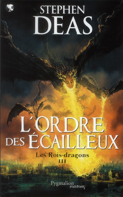 Emprunter Les rois-dragons Tome 3 : L'Ordre des écailleux livre