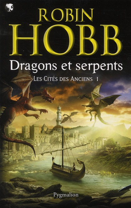Emprunter Les Cités des Anciens Tome 1 : Dragons et serpents livre