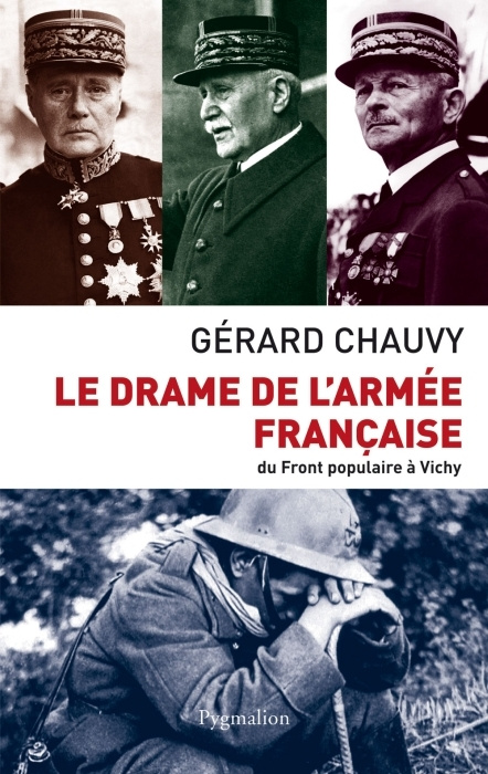 Emprunter Le drame de l'armée française. Du Front populaire à Vichy livre