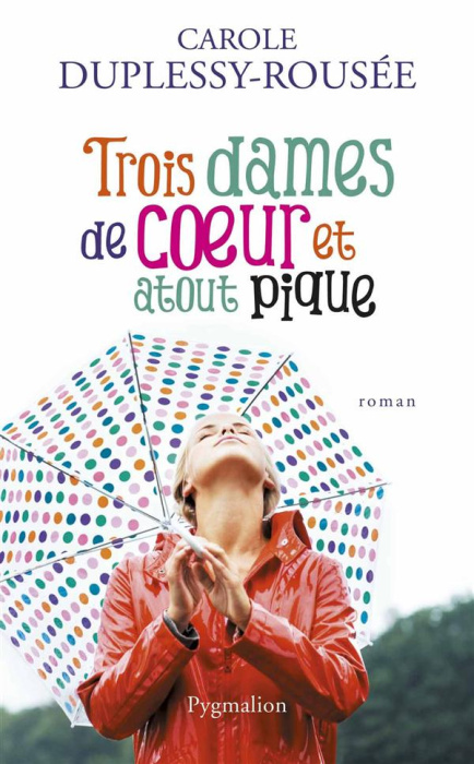 Emprunter Trois dames de coeur et atout pique livre