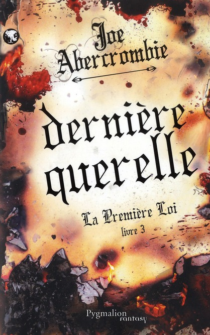 Emprunter La Première Loi Tome 3 : Dernière querelle livre