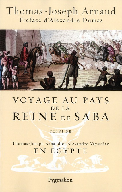 Emprunter Voyage au pays de la reine de Saba. Suivi de En Egypte livre