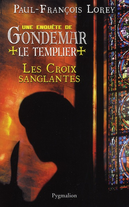 Emprunter Les croix sanglantes. Une enquête de Gondemar le Templier livre
