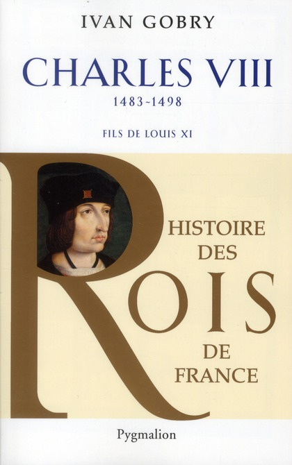 Emprunter Charles VIII. Fils de Louis XI, 1483-1498 livre
