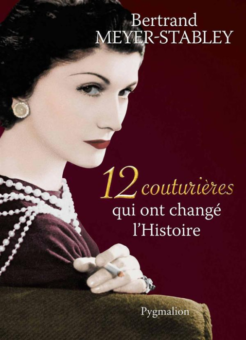 Emprunter 12 couturières qui ont changé l'Histoire livre