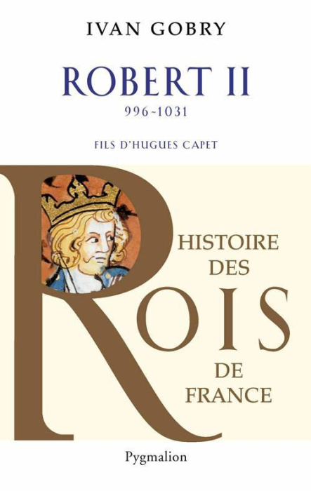 Emprunter Robert II (996-1031). Fils d'Hugues Capet livre