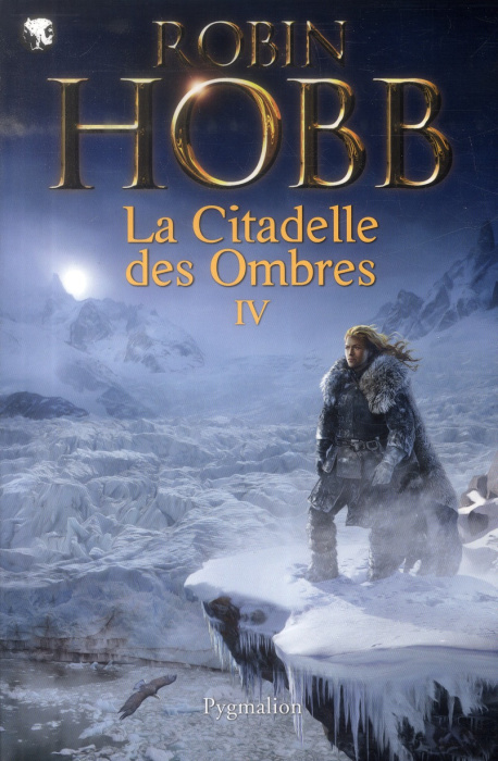 Emprunter La Citadelle des Ombres Tome 4 : Serments et Deuils ; Le Dragon des glaces ; L'Homme noir ; Adieux e livre