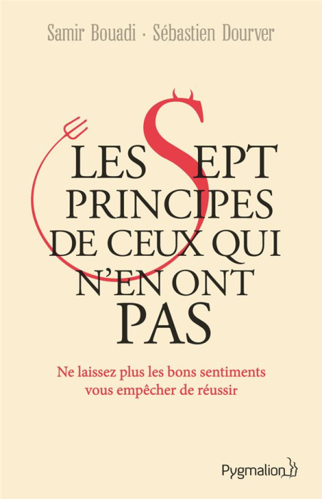Emprunter Les Sept principes de ceux qui n'en ont pas livre
