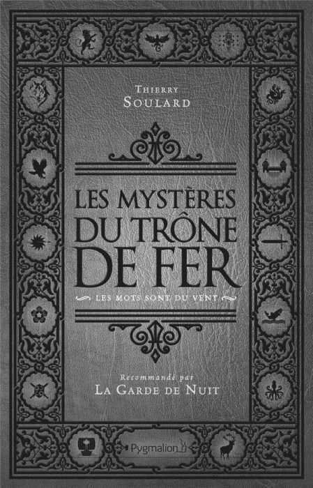 Emprunter Les mystères du Trône de Fer. Les Mots sont du vent livre